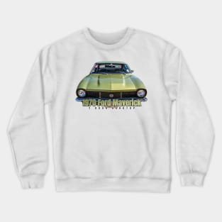 1970 Ford Maverick 2 Door Hardtop Crewneck Sweatshirt